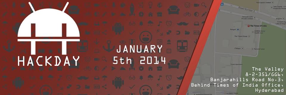 Android++ Hackday in Hyderabad on January 5, 2014